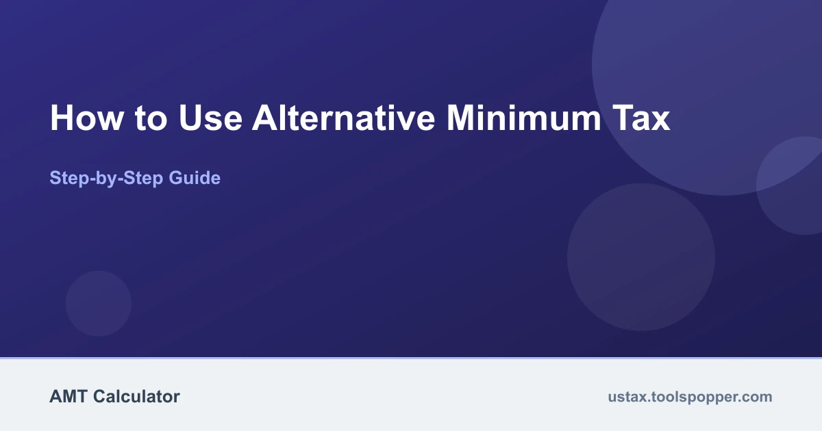 How to use the Alternative Minimum Tax