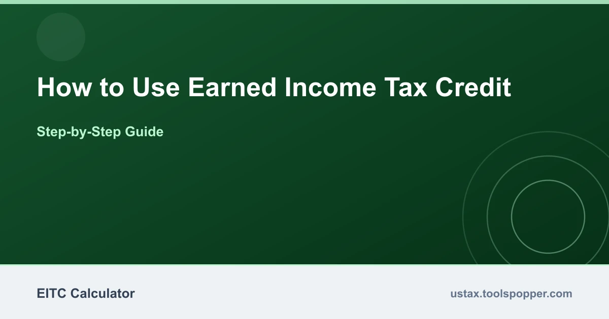 How to use the Earned Income Tax Credit