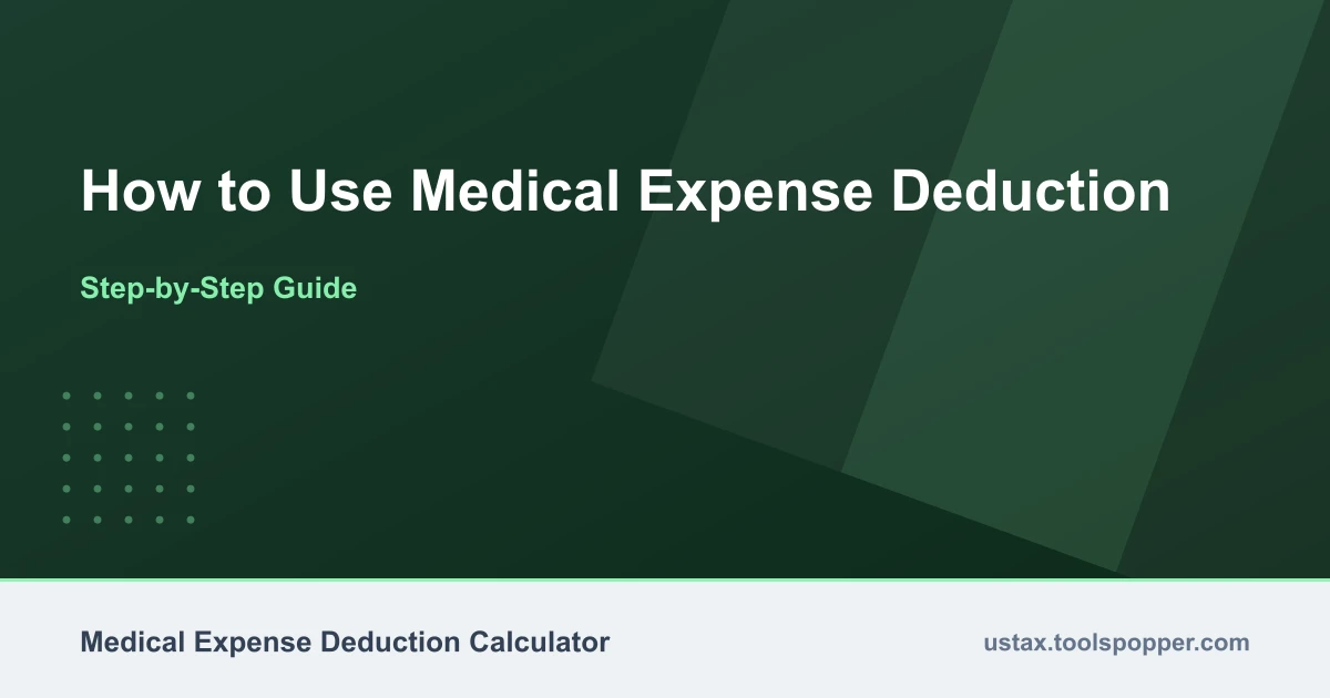 How to use the Medical Expense Deduction