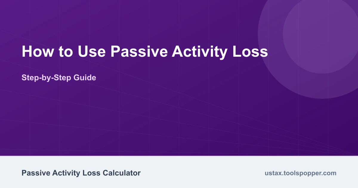 How to use the Passive Activity Loss