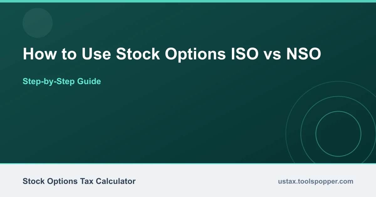 How to use the Stock Options ISO vs NSO